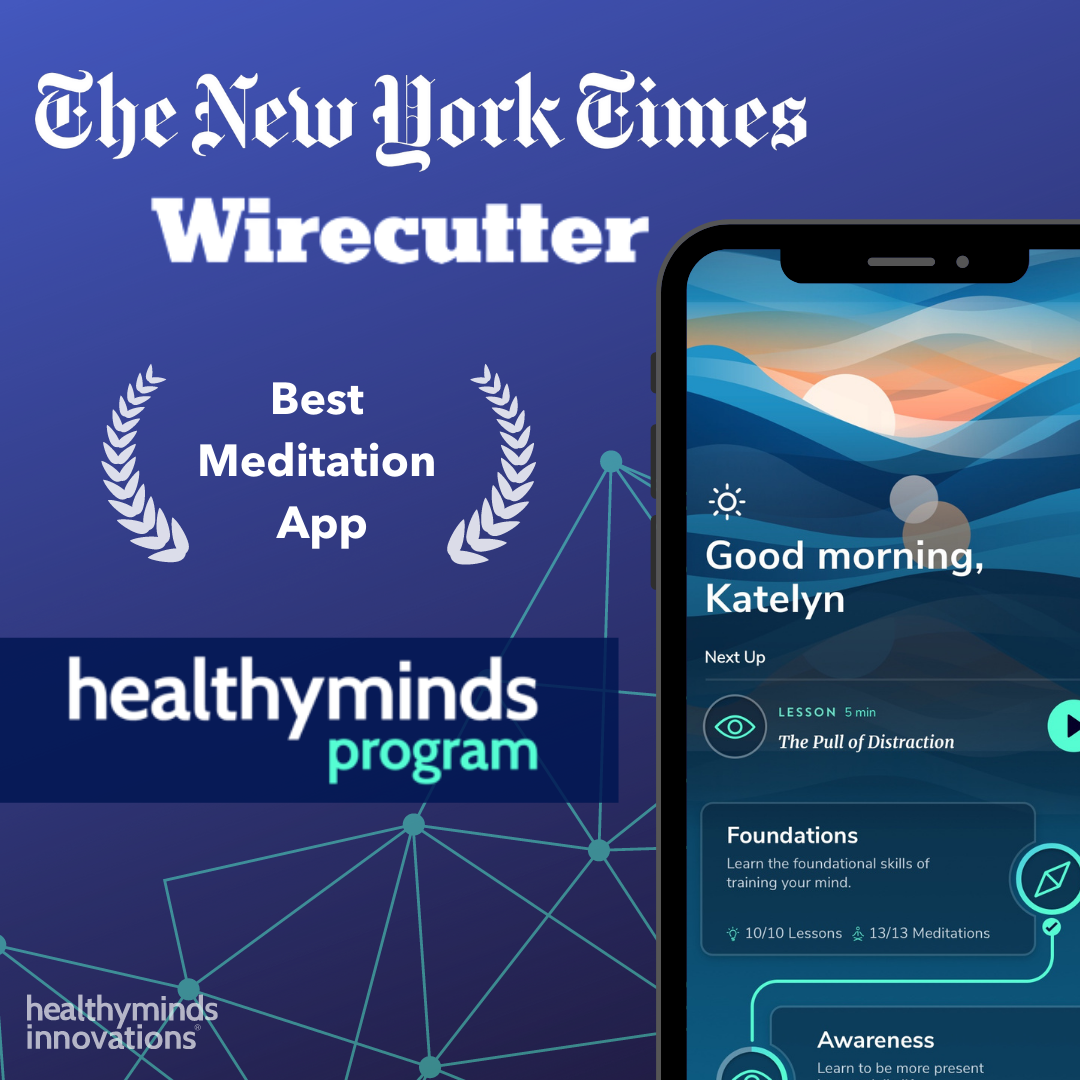 NY Times Wirecutter best meditation app- Healthy Minds